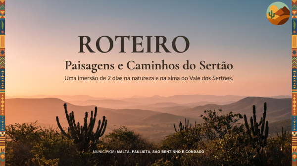 ROTEIRO 05 — Paisagens e Caminhos do Sertão