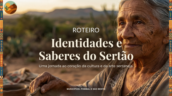 ROTEIRO 06 — Identidades e Saberes do Sertão